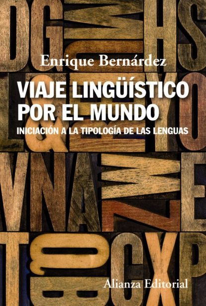Viaje lingüístico por el mundo, de Enrique Bernárdez